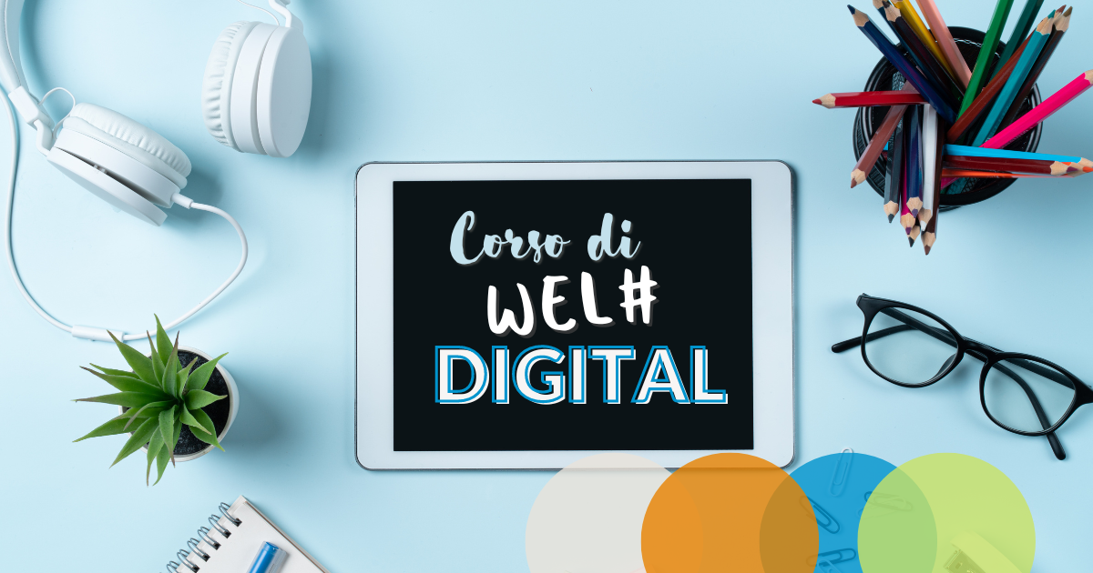 Corso di Wel#Digital 2024